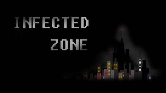 Infected Zone Free Download