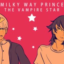 Milky Way Prince the Vampire Star v1.4