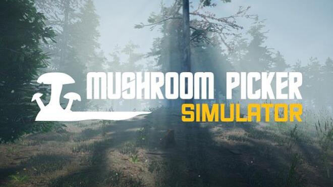 Mushroom Picker Simulator-PLAZA