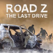 Road Z The Last Drive-HOODLUM