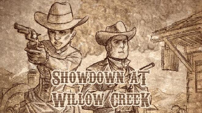 Showdown at Willow Creek Free Download