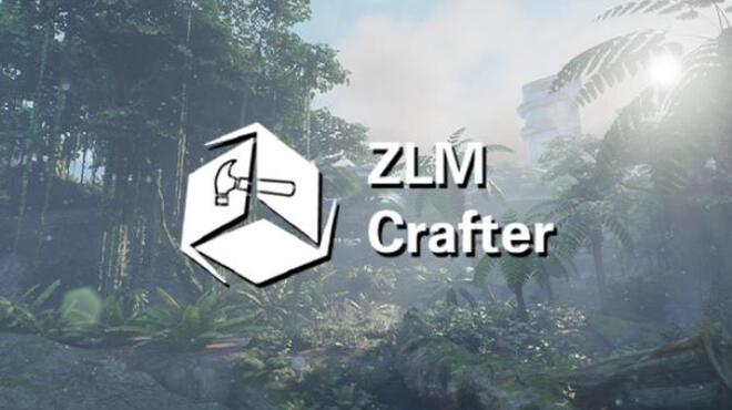 ZLM Crafter Hyperspace Free Download