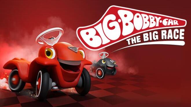 BIG-Bobby-Car – The Big Race Free Download
