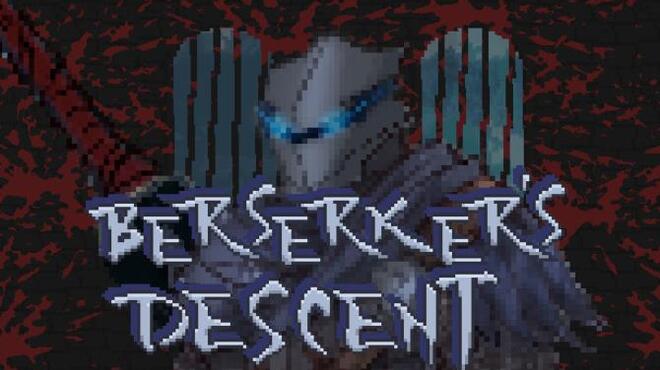 Berserker's Descent Free Download