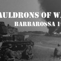 Cauldrons of War – Barbarossa Build 6182855