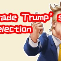 川建国同志想要连任/Comrade Trump’s Re-election