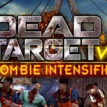 DEAD TARGET VR: Zombie Intensified