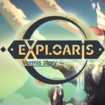 Exploaris: Vermis story