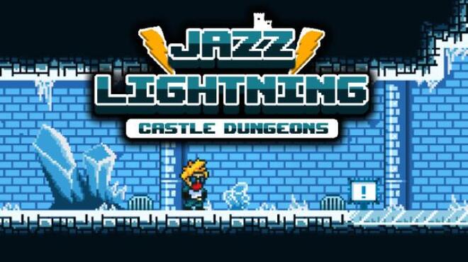 Jazz Lightning Castle Dungeons-DARKZER0