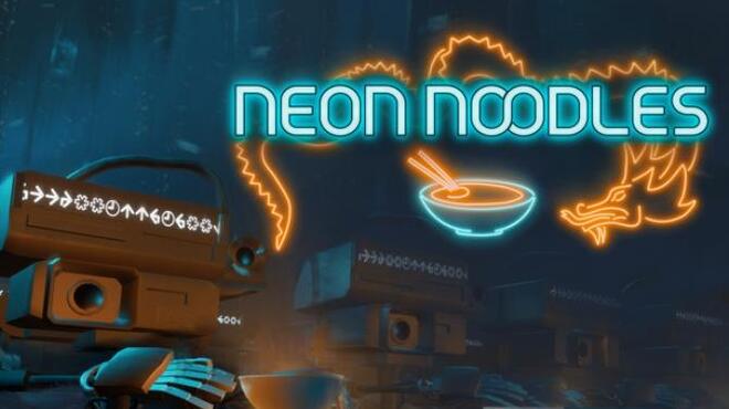Neon Noodles - Cyberpunk Kitchen Automation Free Download