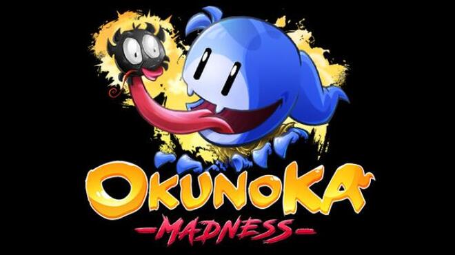 OkunoKA Madness Free Download