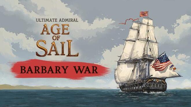 Ultimate Admiral: Age of Sail – Barbary War (FREE for EA buyers)
