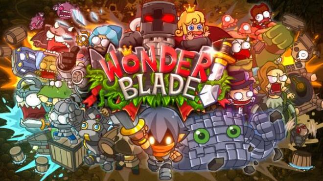 Wonder Blade 惊奇剑士 Free Download
