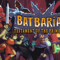 Batbarian Testament Of The Primordials v1.3.0