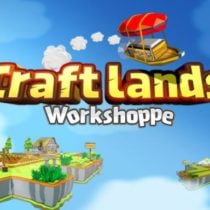 Craftlands Workshoppe – The Funny Indie Capitalist RPG Trading Adventure Game