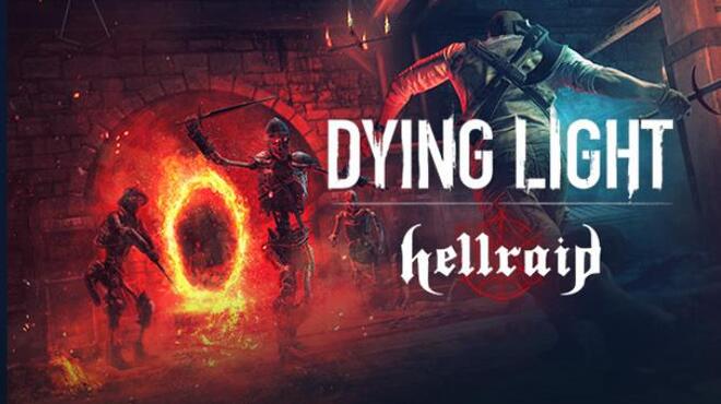Dying Light Hellraid Lord Hectors Demise