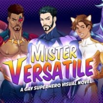 Mister Versatile: A Gay Superhero Visual Novel v30.07.2022