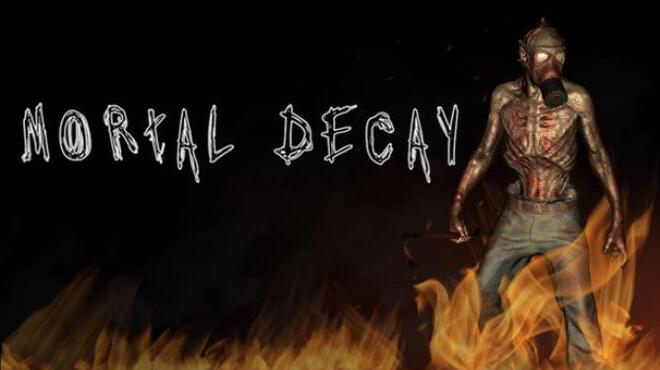Mortal Decay Free Download