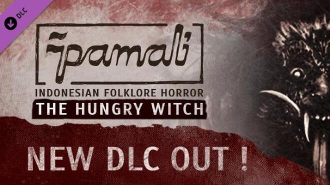 Pamali: Indonesian Folklore Horror - The Hungry Witch Free Download