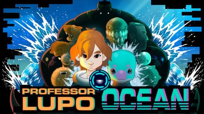Professor Lupo: Ocean Free Download