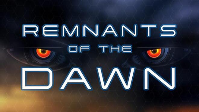 Remnants of the Dawn Free Download