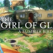 The Girl of Glass: A Summer Bird’s Tale