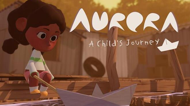 Aurora: A Child's Journey Free Download