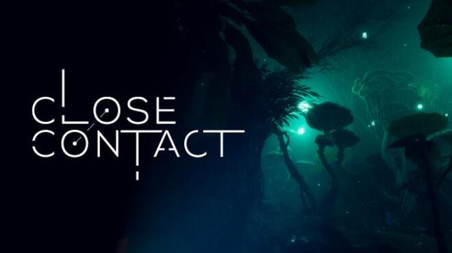 Close Contact Free Download
