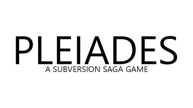 Pleiades A Subversion Saga Game Free Download