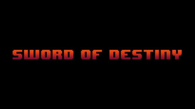 Sword of Destiny Free Download