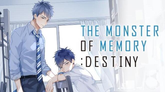 THE MONSTER OF MEMORY DESTINY Free Download