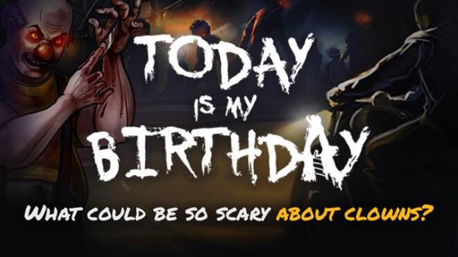 Today Is My Birthday Free Download