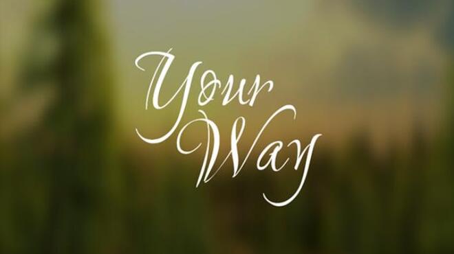 Your way Free Download