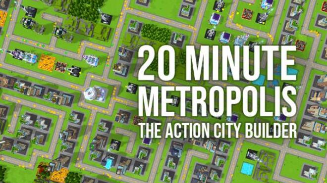 20 Minute Metropolis - The Action City Builder Free Download