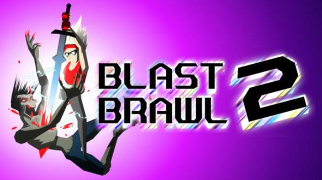 Blast Brawl 2 Free Download