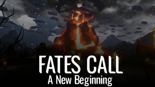 Fate's Call: A New Beginning Free Download