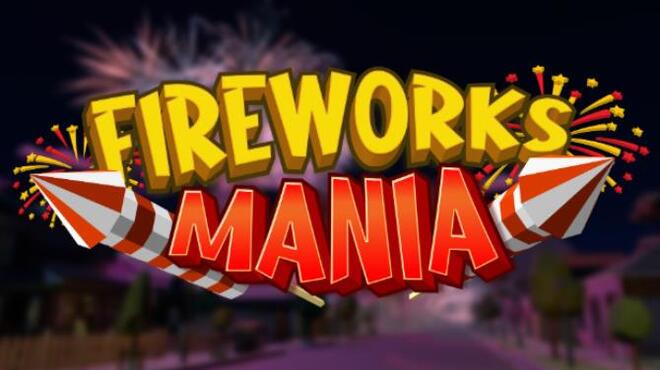 Fireworks Mania v2021 12 7 Happy New Year-SiMPLEX