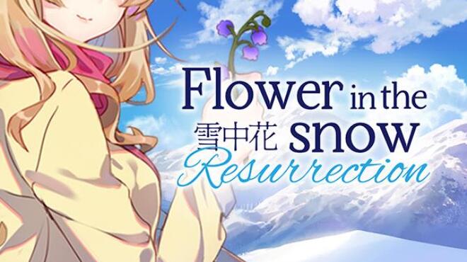 Flower in the Snow Resurrection Free Download