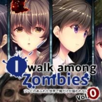 I Walk Among Zombies Vol. 0