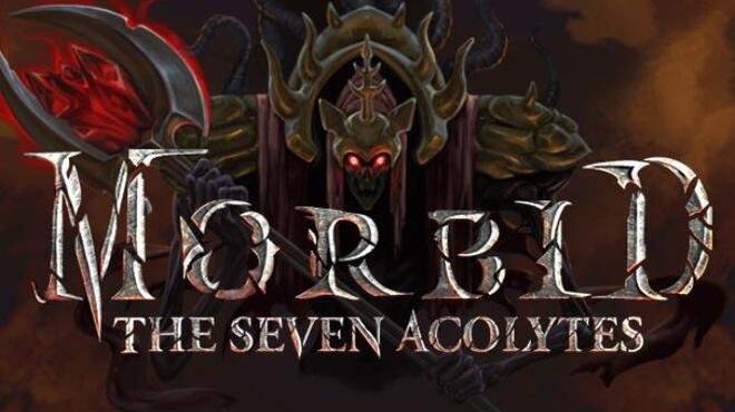 Morbid The Seven Acolytes Update 2 Free Download