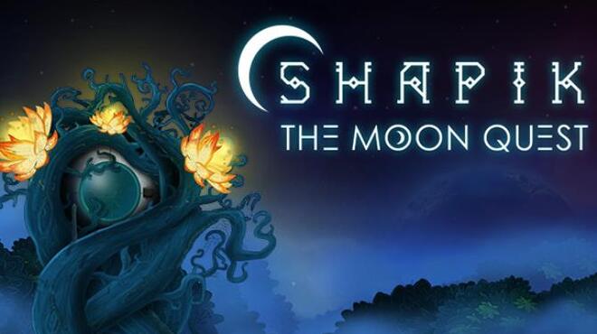 Shapik The Moon Quest v1 03 RIP Free Download