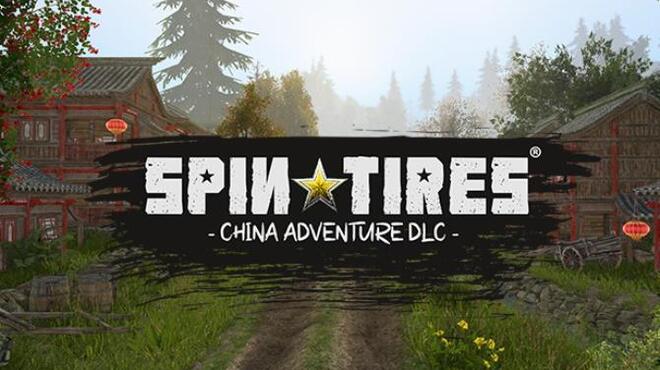 Spintires - China Adventure DLC Free Download