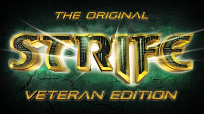 Strife: Veteran Edition Free Download