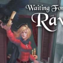 Waiting For The Raven v1.22