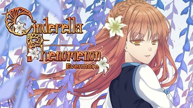 Cinderella Phenomenon: Evermore v1.1
