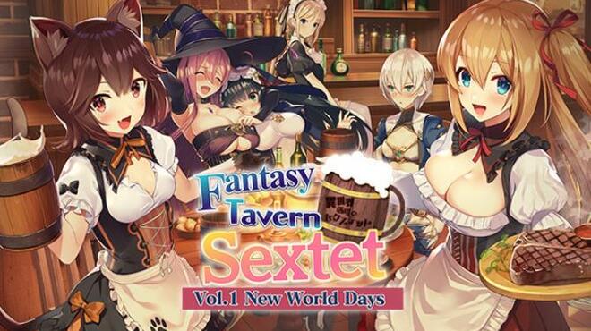 Fantasy Tavern Sextet -Vol.1 New World Days-