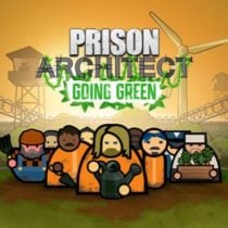 Prison Architect Going Green-Razor1911