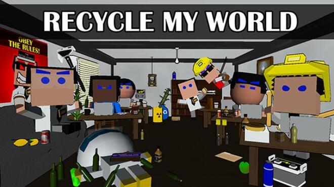 Recycle My World Free Download