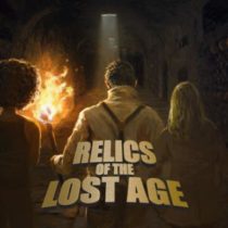 Relics of the Lost Age v21.04.2022