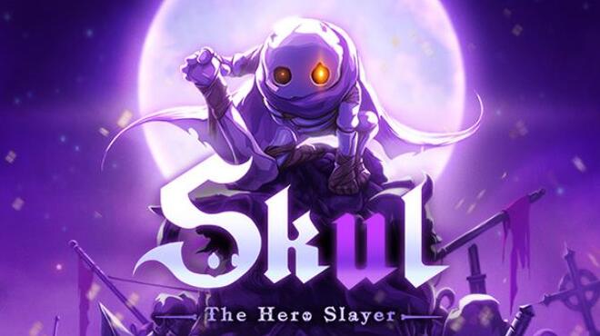Skul The Hero Slayer-CODEX